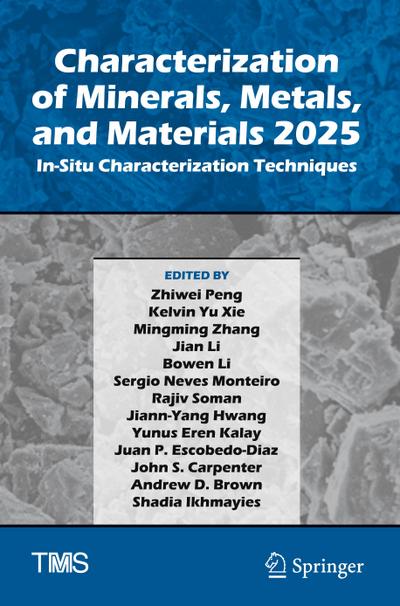 Characterization of Minerals, Metals, and Materials 2025