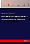 Memoir of the Operations of the Army of the Danube