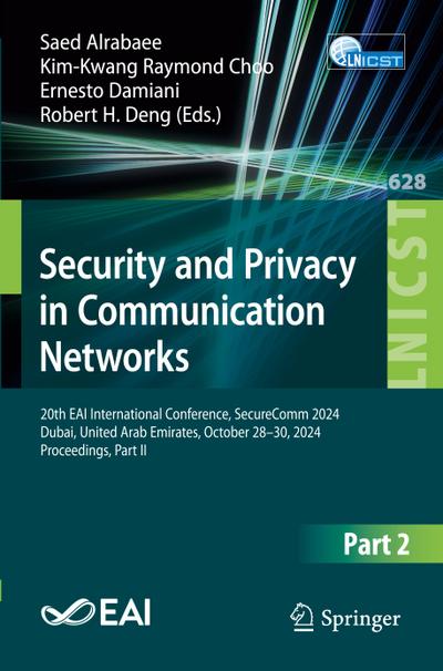 Security and Privacy in Communication Networks