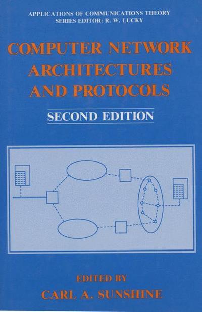 Computer Network Architectures and Protocols