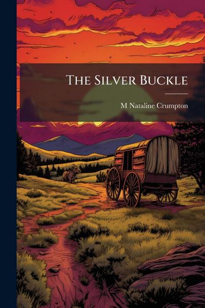 The Silver Buckle