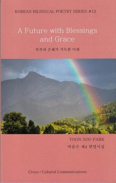 Park, Y: Future with Blessings and Grace
