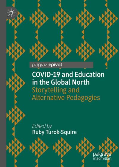 COVID-19 and Education in the Global North