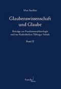 Glaubenswissenschaft und Glaube