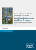 Der ’Liber illuministarum’ aus Kloster Tegernsee
