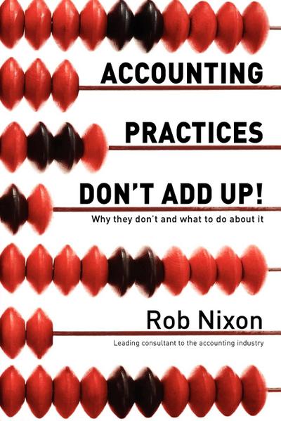 Accounting Practices Don’t Add Up!