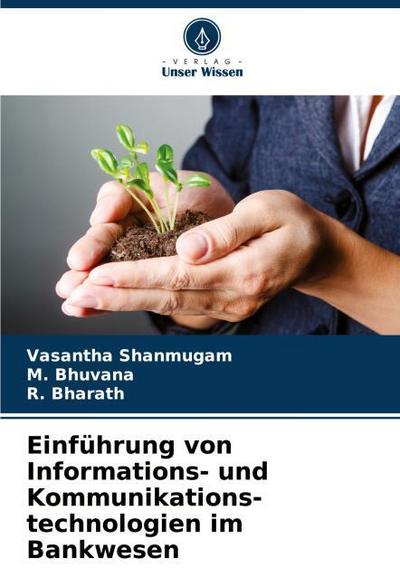 Einführung von Informations- und Kommunikations-technologien im Bankwesen