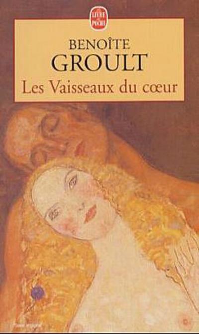 Les Vaisseaux du coeur
