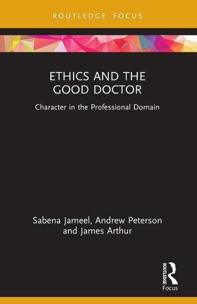 Ethics and the Good Doctor