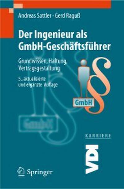 Der Ingenieur als GmbH-Geschäftsführer
