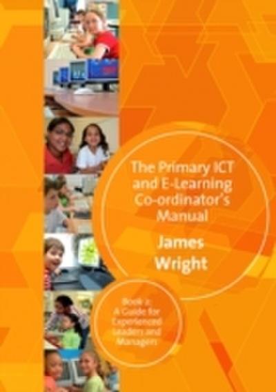 Primary ICT & E-learning Co-ordinator’s Manual