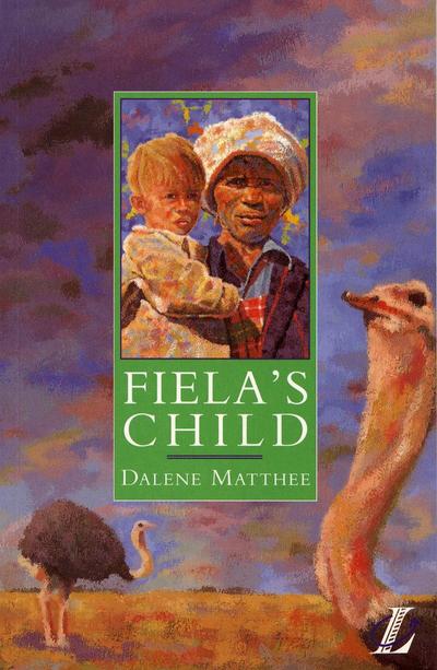 Fiela’s Child