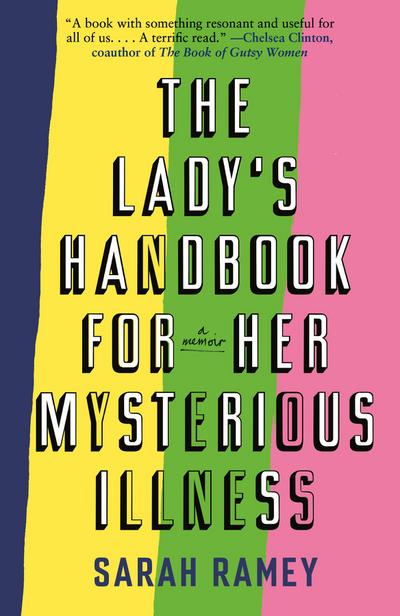 The Lady’s Handbook for Her Mysterious Illness