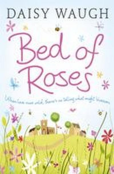 Bed of Roses