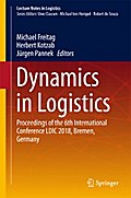 Dynamics in Logistics