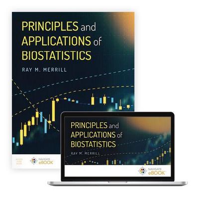 Principles and Applications of Biostatistics