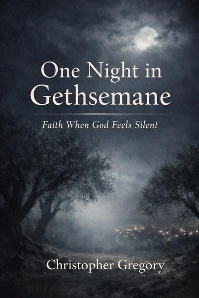 One Night in Gethsemane