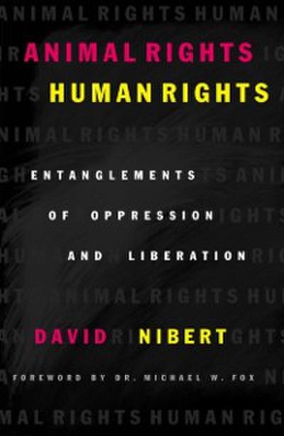 Animal Rights/Human Rights