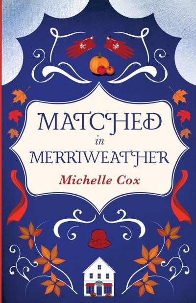 Cox, M: Matched in Merriweather