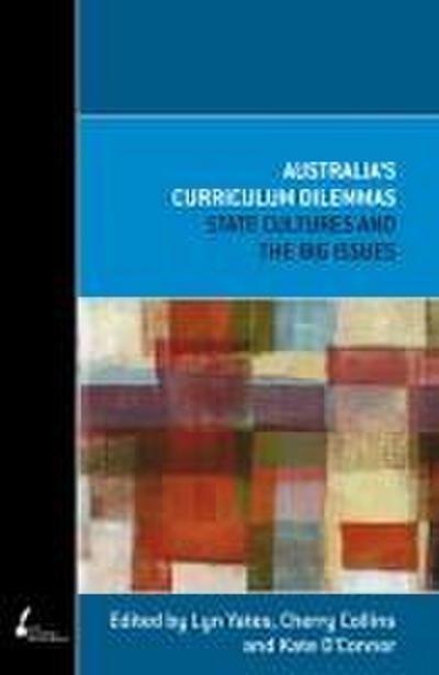 Australia’s Curriculum Dilemmas