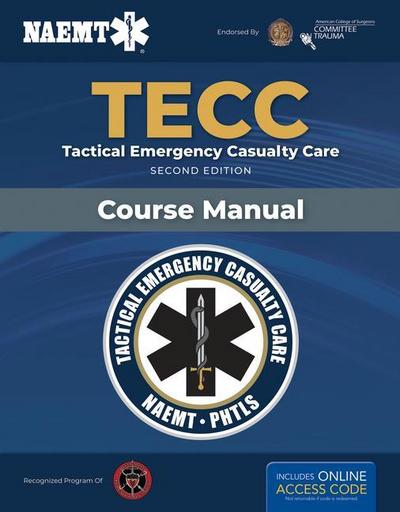 Spanish Tecc: Atención Táctica a Víctimas En Emergencias, Segunda Edición, Manual del Curso