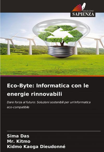 Eco-Byte: Informatica con le energie rinnovabili