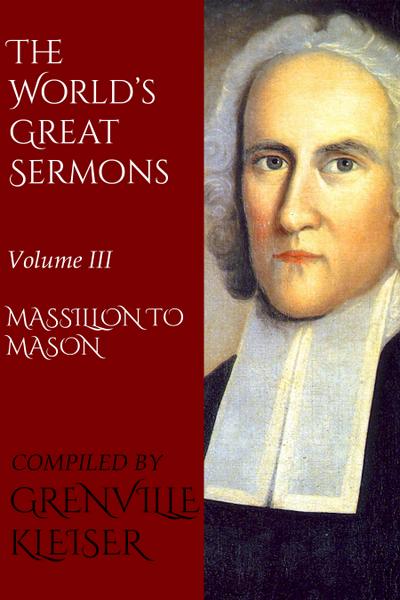 The World’s Great Sermons