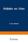 Geschichten aus Livius mit Ergänzungen aus griechi