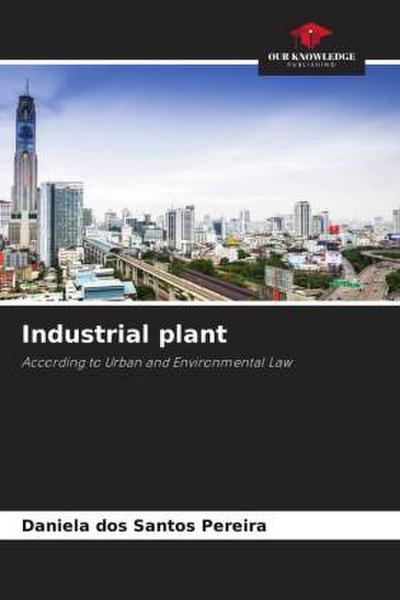 Industrial plant