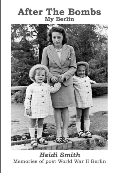 After The Bombs-My Berlin