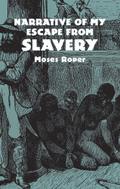 Narrative of My Escape from Slavery