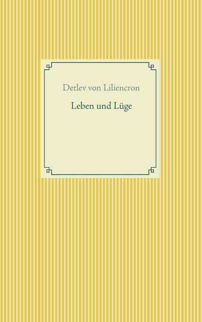 Leben und Lüge