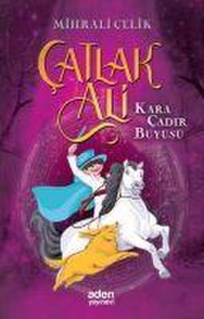 Kara Cadir Büyüsü - Catlak Ali