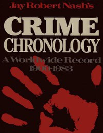 Jay Robert Nash’s Crime Chronology