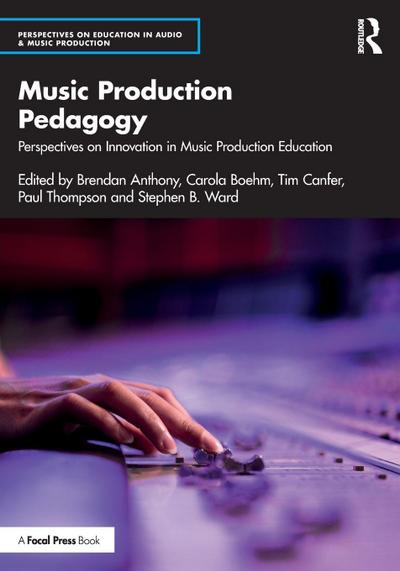 Music Production Pedagogy