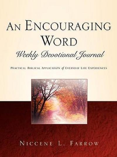 An Encouraging Word Weekly Devotional Journal