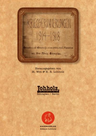 König, O: Kriegserinnerungen 1914 - 1918