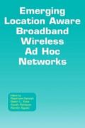 Emerging Location Aware Broadband Wireless Ad Hoc 