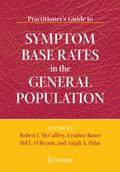 Practitioner’s Guide to Symptom Base Rates in the General Population
