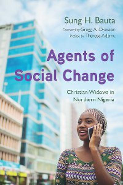 Agents of Social Change