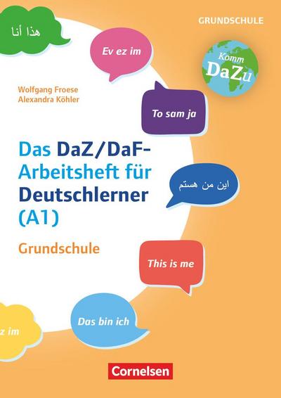 "Das bin ich" - das DaZ/DaF-Arbeitsheft für Deutschlerner (A1) Grundschule