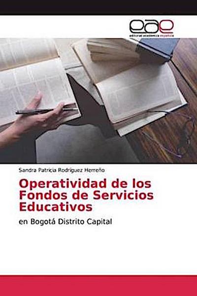 Operatividad de los Fondos de Servicios Educativos