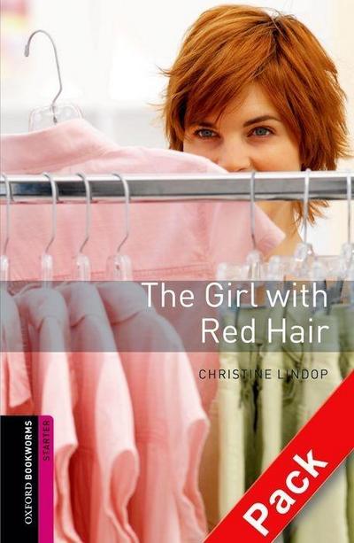 Oxford Bookworms Starter: The Girl with Red Hair CD Pack ED