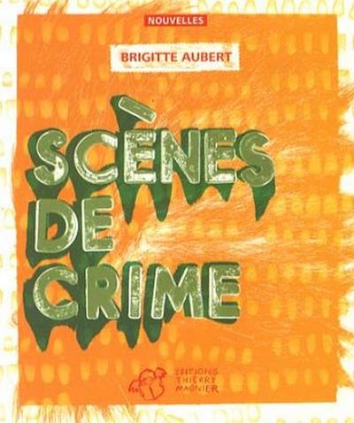 Scenes de crime