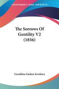 The Sorrows Of Gentility V2 (1856)