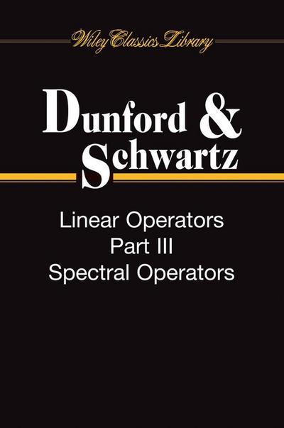 Linear Operators, 3 Volume Set