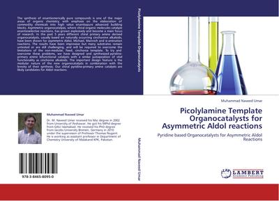 Picolylamine Template Organocatalysts for Asymmetric Aldol reactions
