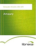 Amaury - Alexandre Dumas père