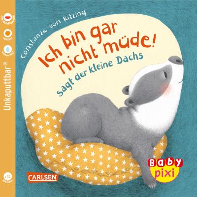 Ich bin gar nicht müde! sagt der kleine Dachs