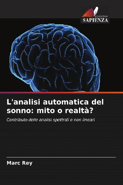 L’analisi automatica del sonno: mito o realtà?